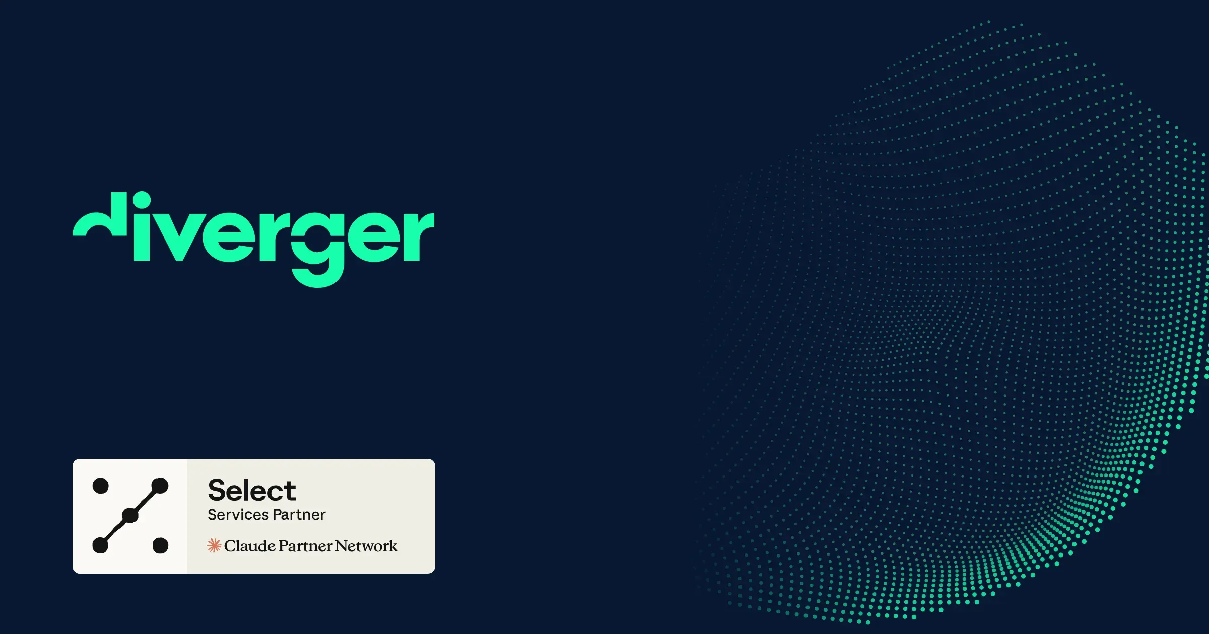Diverger · Select Services Partner · Claude Partner Network